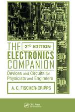 The Electronics Companion: Devices and Circuits for Physicists and Engineers, 2nd Edition