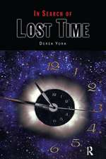 In Search of Lost Time