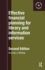 Effective Financial Planning for Library and Information Services