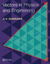 Vectors in Physics and Engineering