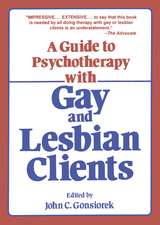 Guide To Psychotherapy With Gay & Lesbian Clients,A