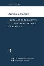 From Congo to Kosovo: Civilian Police in Peace Operations