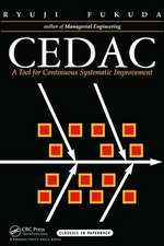 Cedac: A Tool for Continuous Systematic Improvement