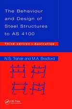 Behaviour and Design of Steel Structures to AS4100: Australian, Third Edition