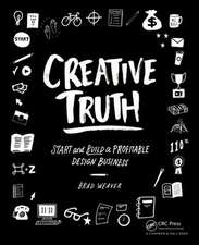 Creative Truth: Start & Build a Profitable Design Business