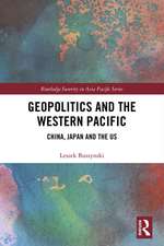 Geopolitics and the Western Pacific: China, Japan and the US