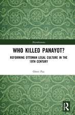 Who Killed Panayot?: Reforming Ottoman Legal Culture in the 19th Century