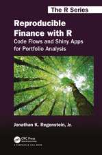 Reproducible Finance with R: Code Flows and Shiny Apps for Portfolio Analysis