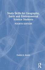 Study Skills for Geography, Earth and Environmental Science Students