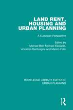 Land Rent, Housing and Urban Planning: A European Perspective