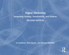 Digital Marketing: Integrating Strategy, Sustainability, and Purpose