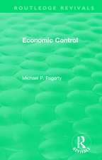 Routledge Revivals: Economic Control (1955)