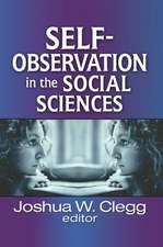 Self-Observation in the Social Sciences