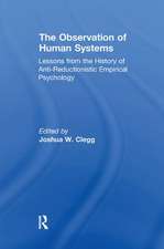 The Observation of Human Systems: Lessons from the History of Anti-reductionistic Empirical Psychology