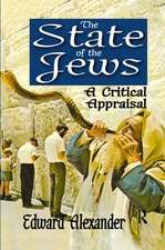 The State of the Jews: A Critical Appraisal