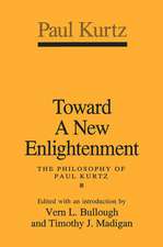 Toward a New Enlightenment: Philosophy of Paul Kurtz