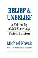 Belief and Unbelief: A Philosophy of Self-knowledge