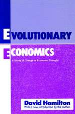 Evolutionary Economics: A Study of Change in Economic Thought