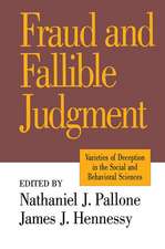 Fraud and Fallible Judgement: Deception in the Social and Behavioural Sciences