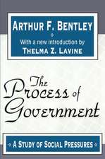 The Process of Government: A Study of Social Pressures