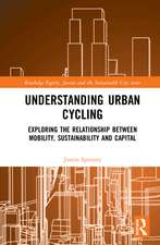 Understanding Urban Cycling: Exploring the Relationship Between Mobility, Sustainability and Capital