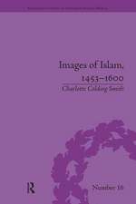 Images of Islam, 1453-1600: Turks in Germany and Central Europe