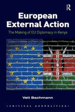 European External Action: The Making of EU Diplomacy in Kenya