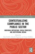 Contextualizing Compliance in the Public Sector: Individual Motivations, Social Processes, and Institutional Design