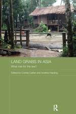 Land Grabs in Asia: What Role for the Law?