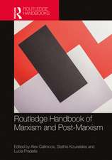 Routledge Handbook of Marxism and Post-Marxism