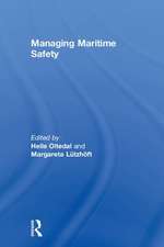 Managing Maritime Safety