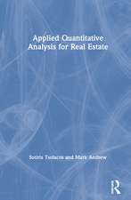 Applied Quantitative Analysis for Real Estate