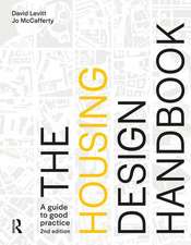 The Housing Design Handbook: A Guide to Good Practice