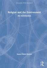 Religion and the Environment: An Introduction