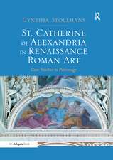 St. Catherine of Alexandria in Renaissance Roman Art