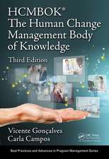 The Human Change Management Body of Knowledge (HCMBOK®)