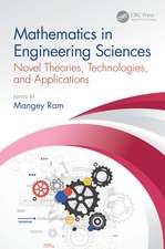 Mathematics in Engineering Sciences: Novel Theories, Technologies, and Applications