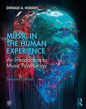 Music in the Human Experience: An Introduction to Music Psychology