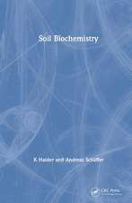 Haider, K: Soil Biochemistry