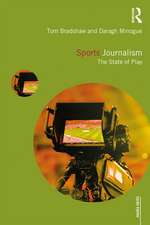 Sports Journalism: The State of Play