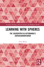 Learning With Spheres: The golādhyāya in Nityānanda’s Sarvasiddhāntarāja