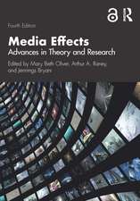 Media Effects: Advances in Theory and Research