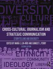 Cross-Cultural Journalism and Strategic Communication: Storytelling and Diversity