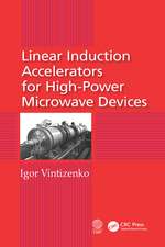 Linear Induction Accelerators for High-Power Microwave Devices