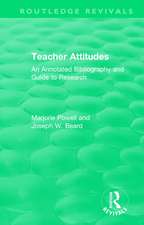 Teacher Attitudes: An Annotated Bibliography and Guide to Research