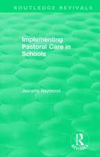 Implementing Pastoral Care in Schools