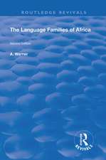 The Language Families Of Africa: Second edition