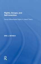 Rights, Groups, and Self-Invention