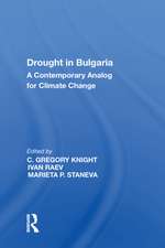 Drought in Bulgaria: A Contemporary Analog for Climate Change