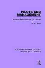 Pilots and Management: Industrial Relations in the U.K. Airlines